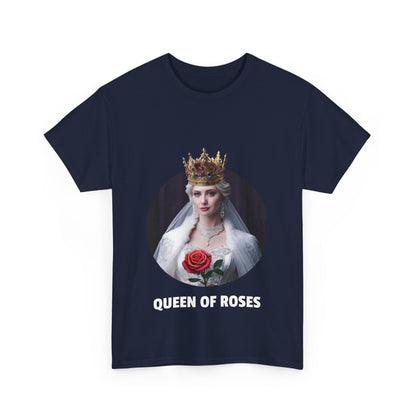 Queen Of Roses - Unisex Heavy Cotton Tee (US)