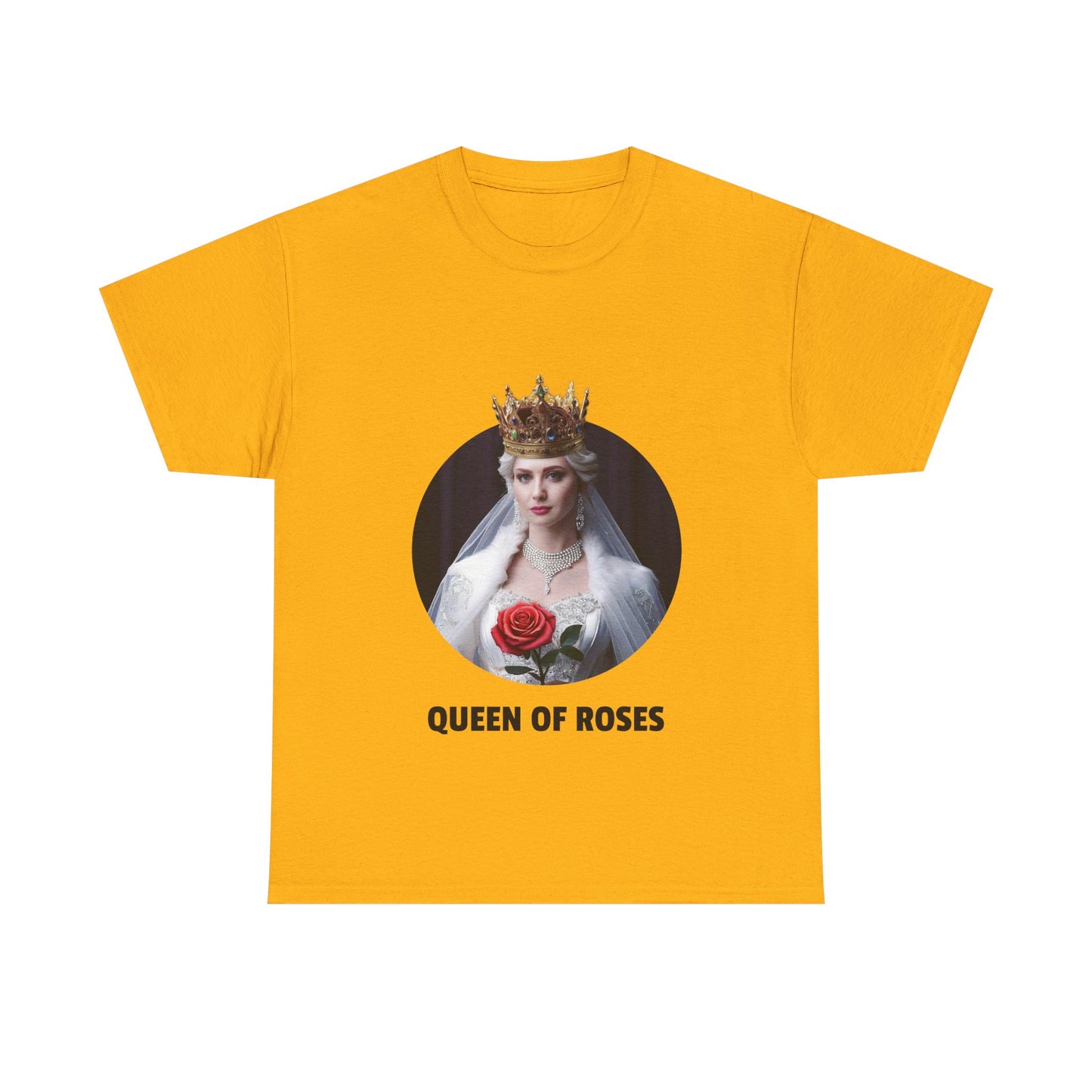 Queen Of Roses - Unisex Heavy Cotton Tee (US)