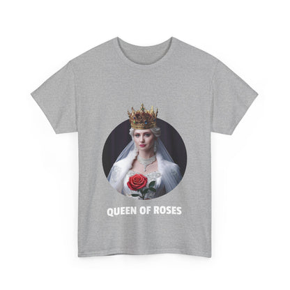 Queen Of Roses - Unisex Heavy Cotton Tee (US)