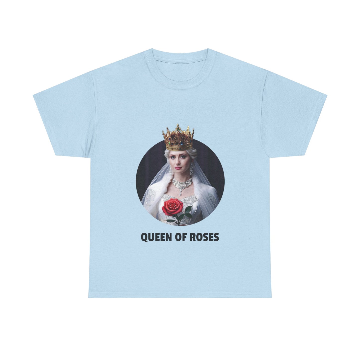 Queen Of Roses - Unisex Heavy Cotton Tee (US)