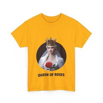 Queen Of Roses - Unisex Heavy Cotton Tee (US)